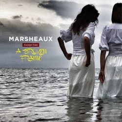 Marsheaux ��������� ������� �� �A Broken Frame�